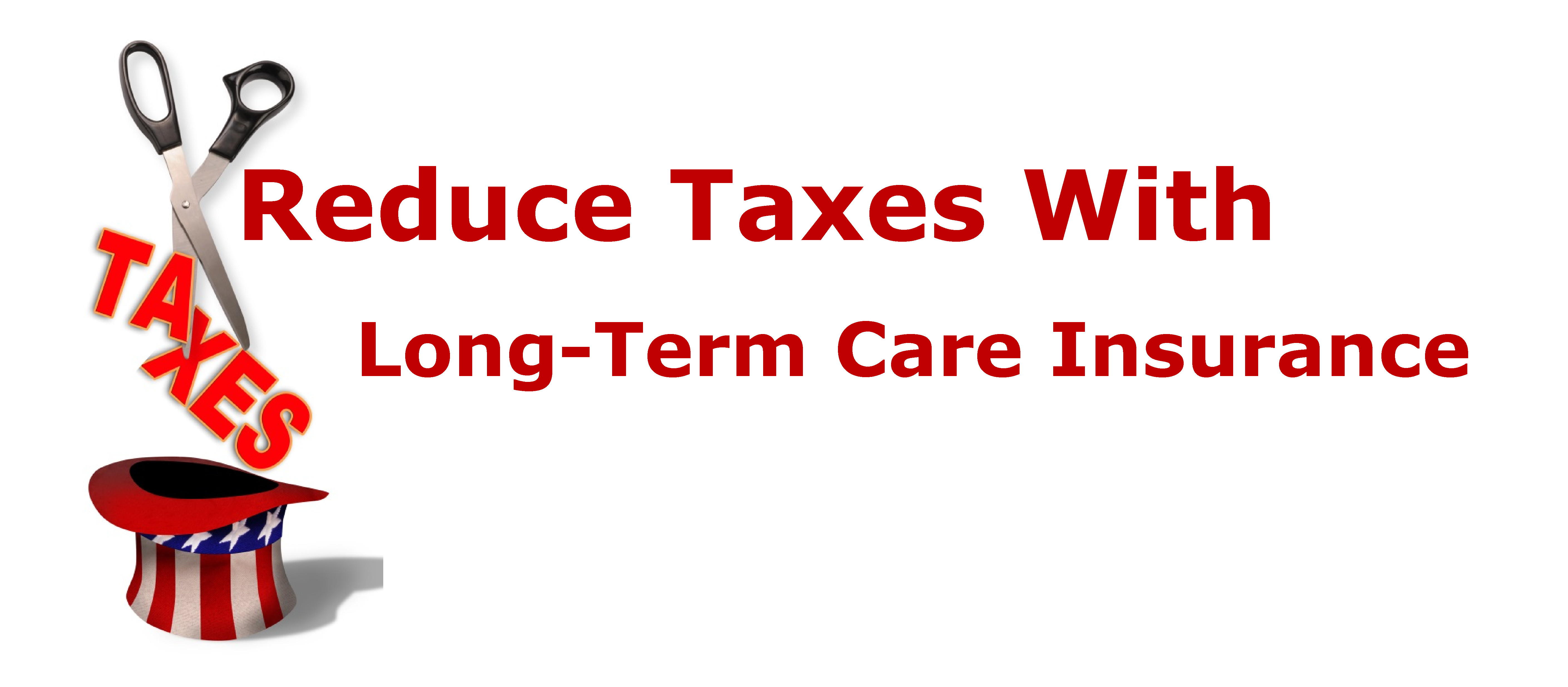 reduce taxes with long term care insurance image
